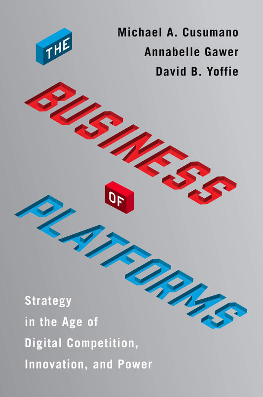 The Business Of Platforms