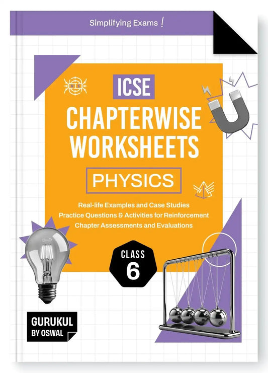 Opp Icse C/W Worksheet Physics Bk 6