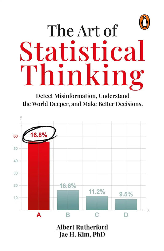 Art Of Statistical Thinking, The