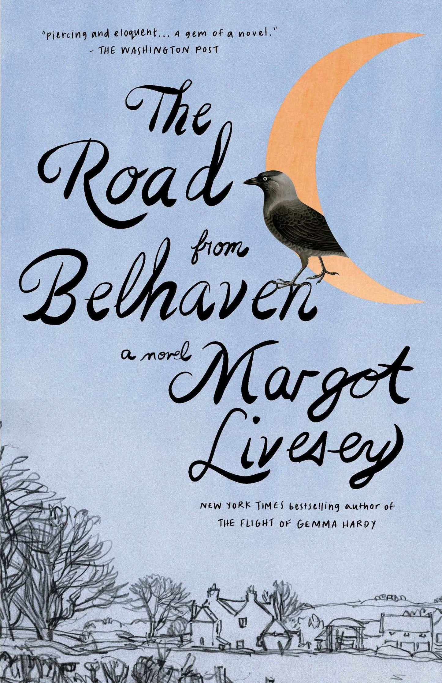 The Road From Belhaven: A Novel