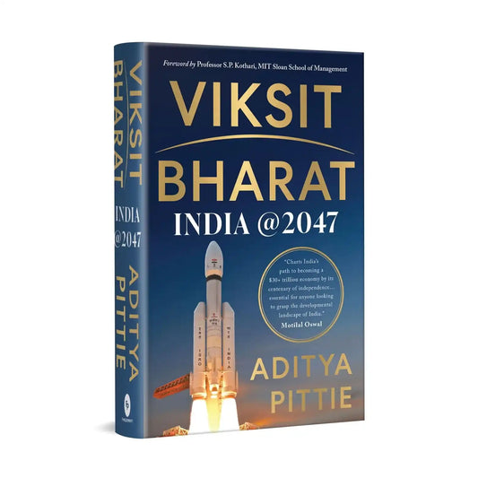 Viksit Bharat: India @ 2047