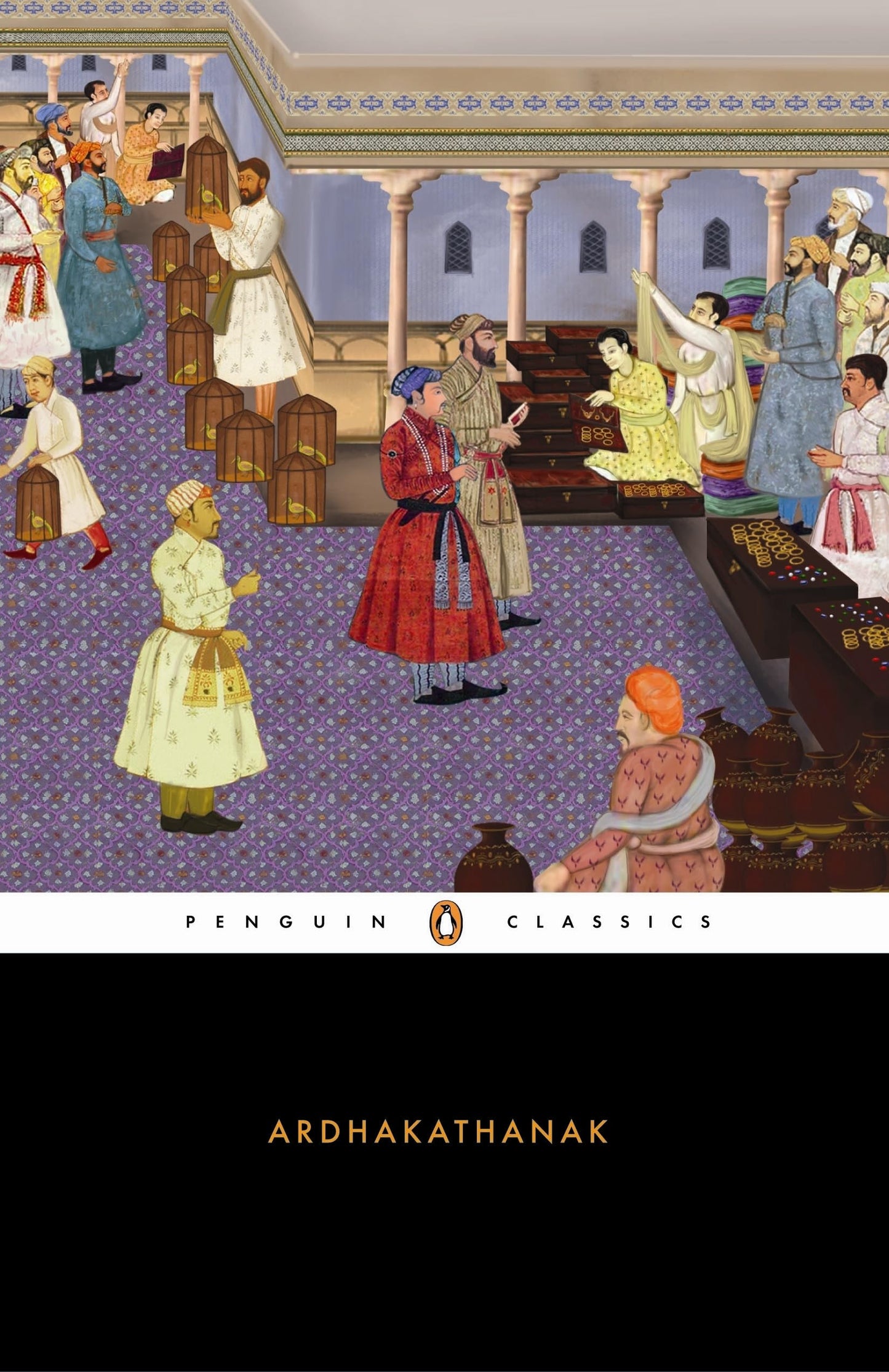 Banarasidas ARDHAKATHANAK: A Half Story
