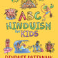 A B C Of Hinduism For Kids