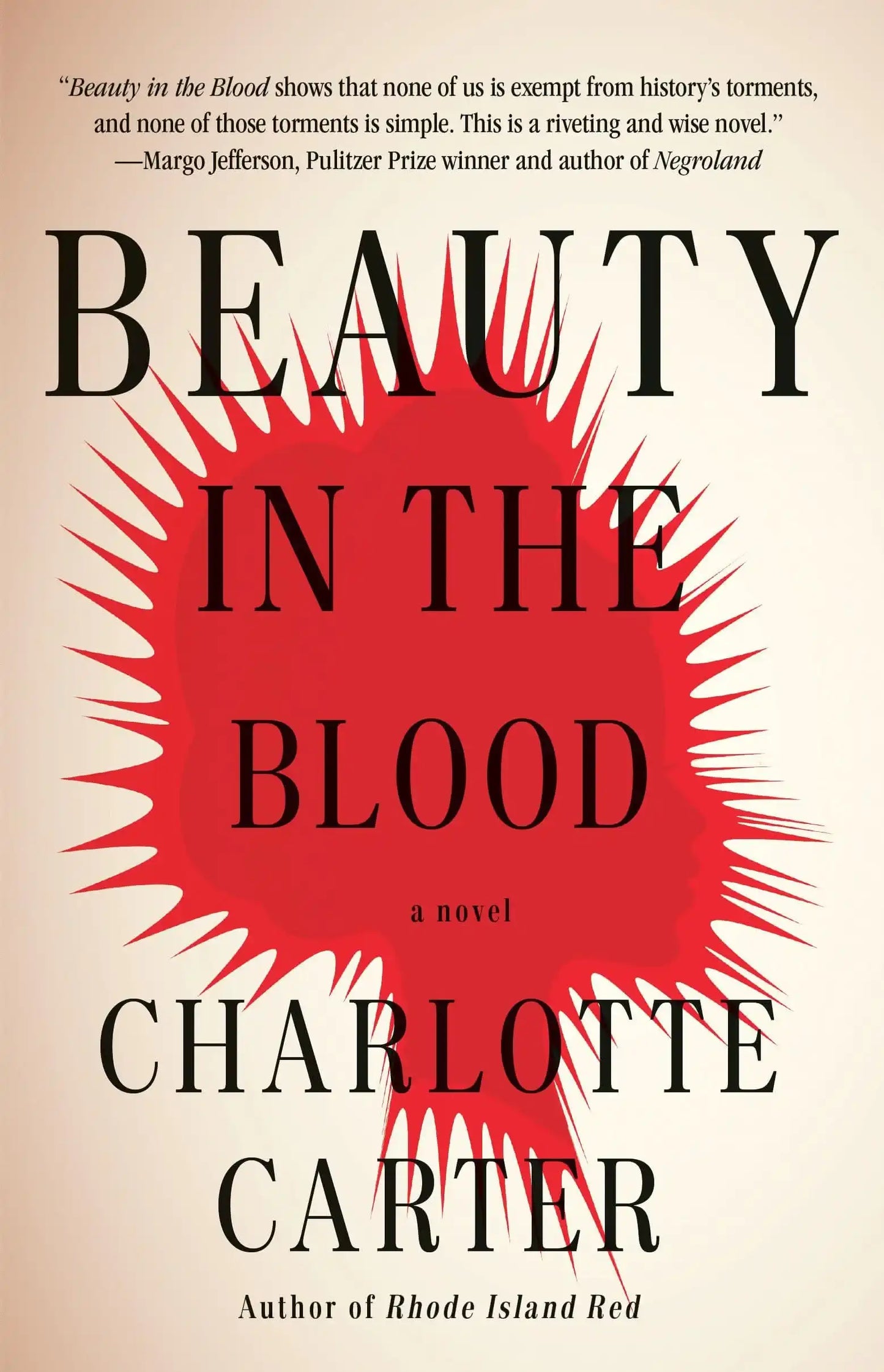 Beauty In The Blood: A Novel