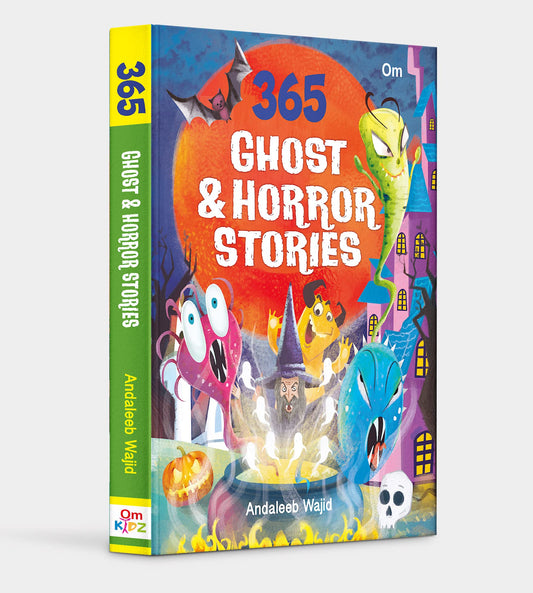 365 Ghost & Horror Stories: Illustrated Collection Scary Stories for Kids | Haunted Houses, Friendly Ghosts & Thrilling Adventures | Fun & Fright | Perfect Gift for Halloween and Birthday
