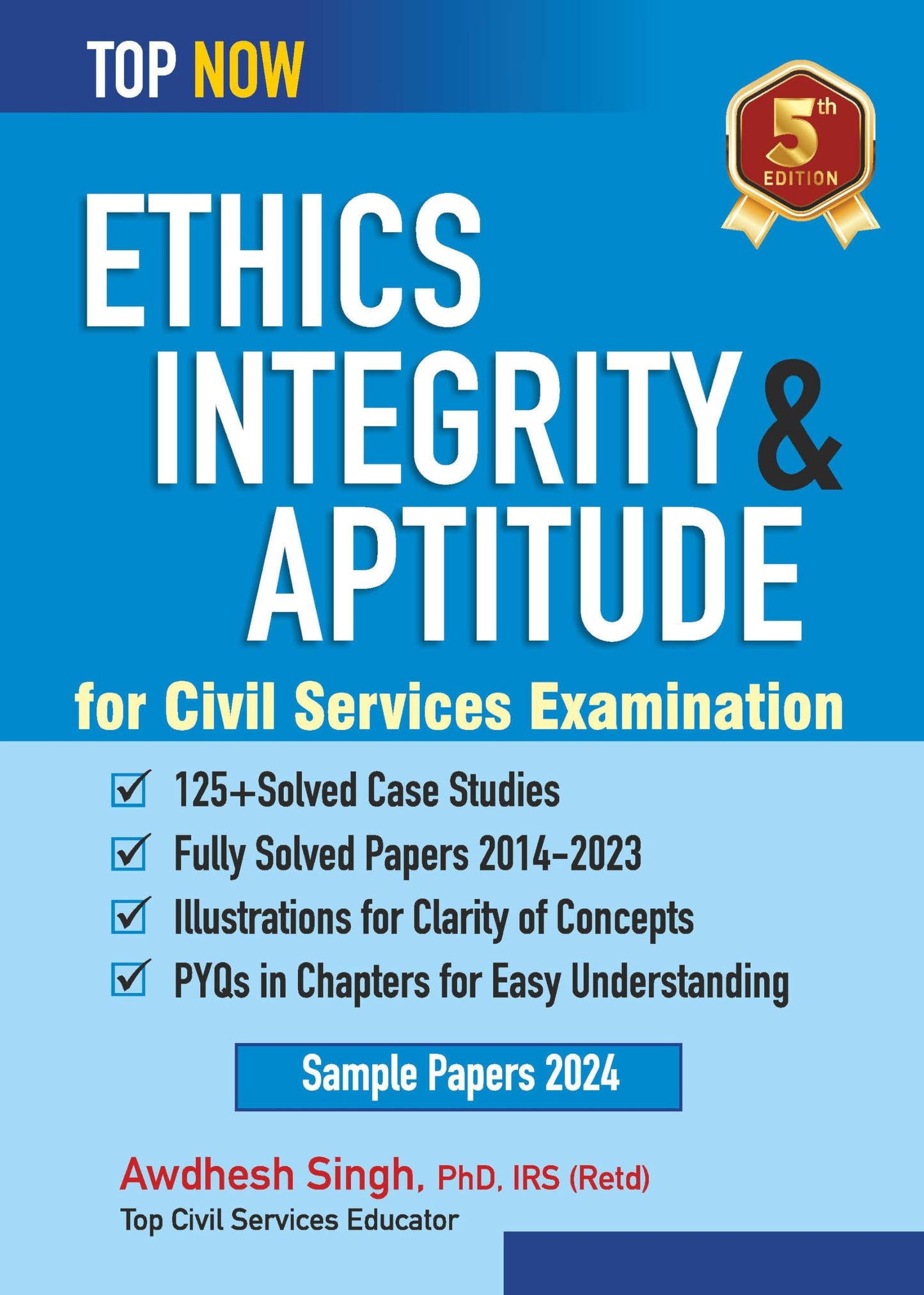 Ethics Integrity & Aptitude For Civil Services Examination 5Th