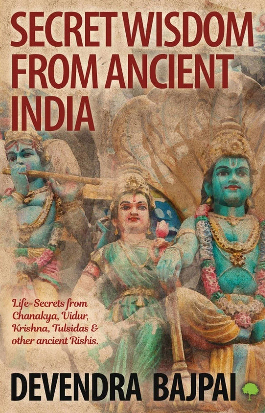 Secret Wisdom From Ancient India