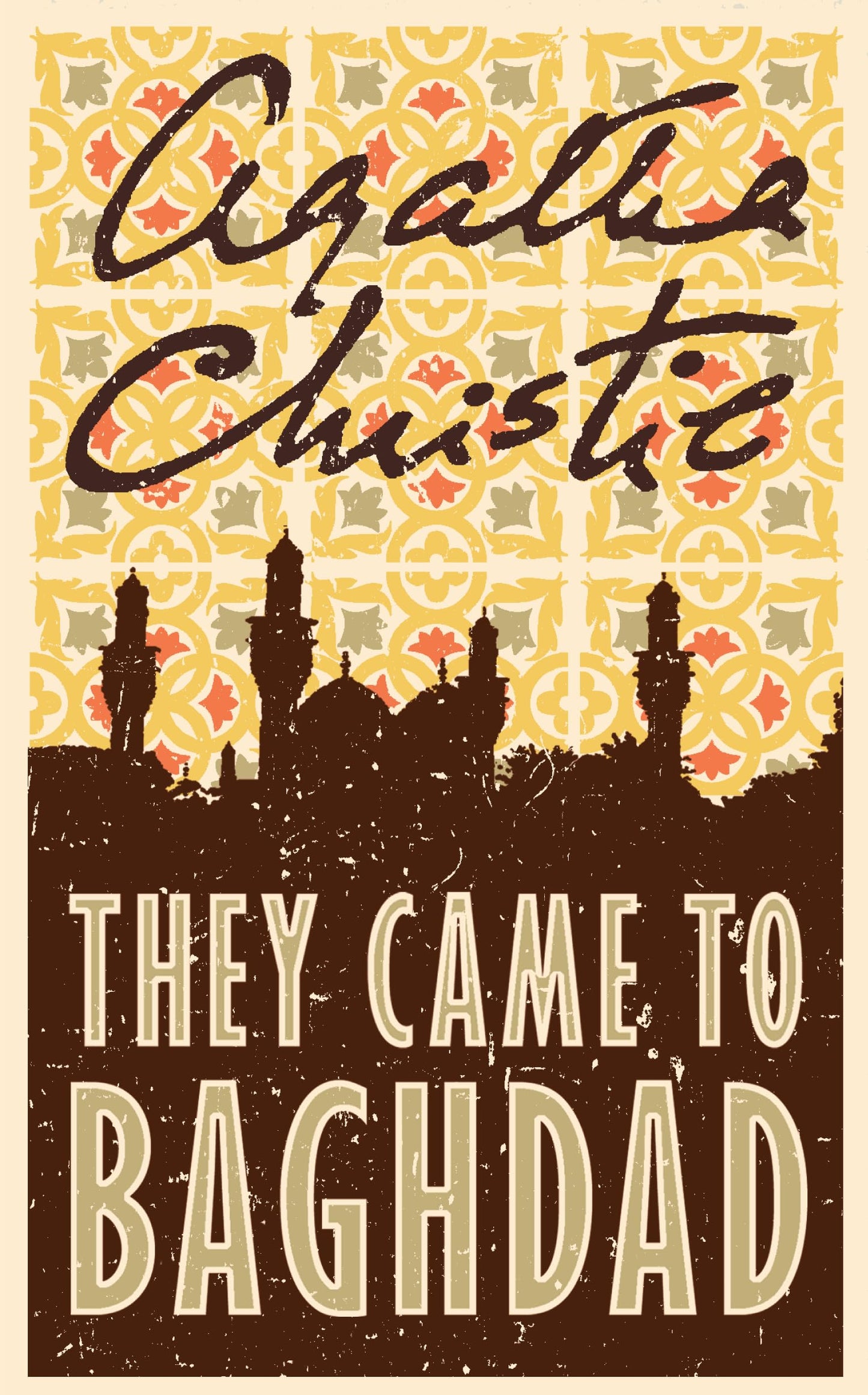 They Came To Baghdad