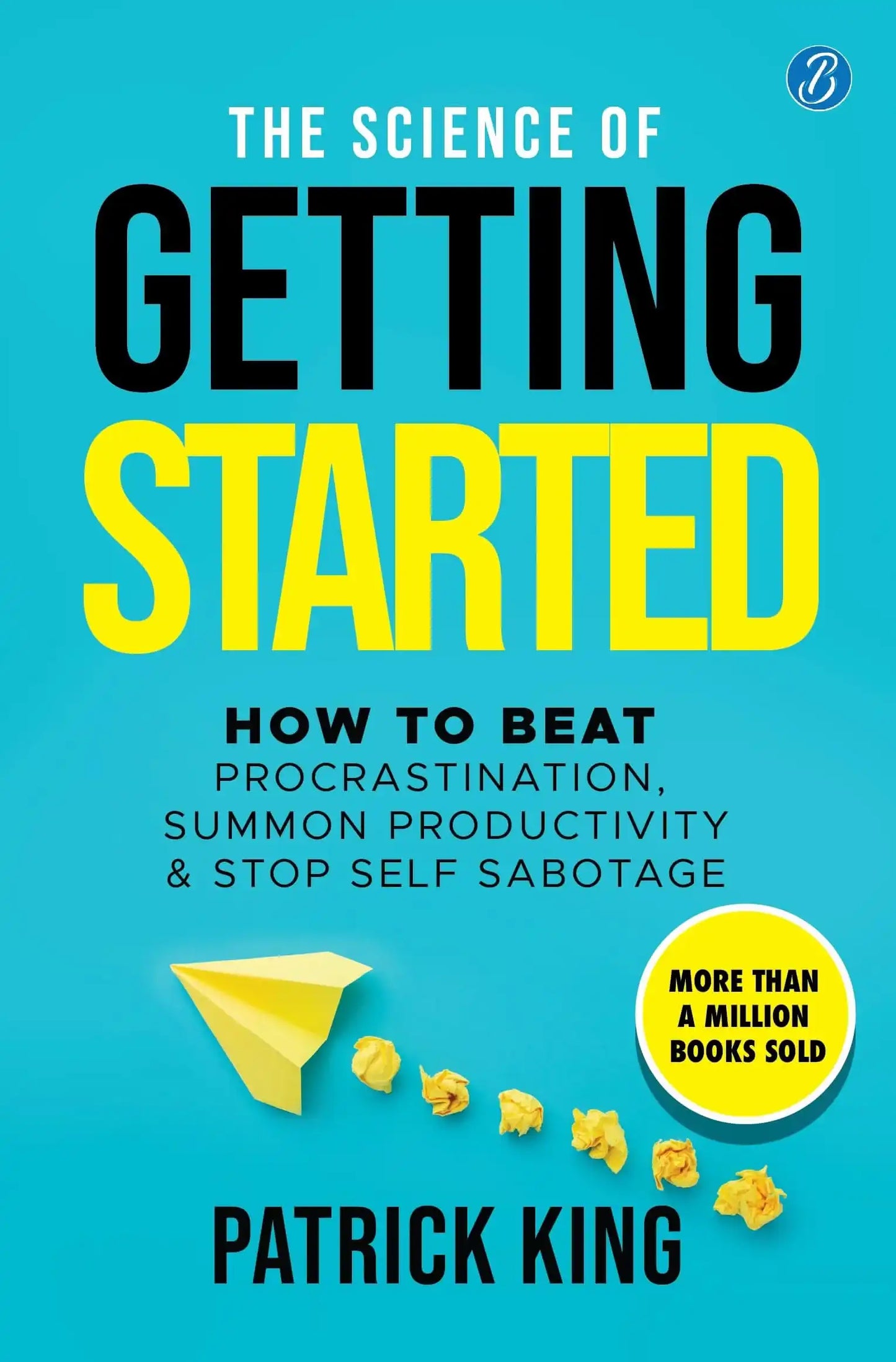 The Science Of Getting Started