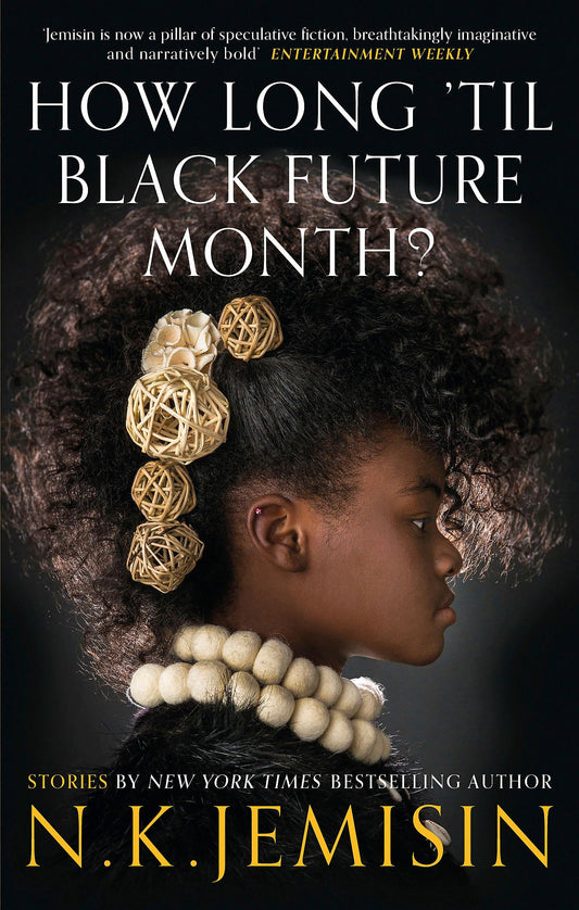 HOW LONG 'TIL BLACK FUTURE MONTH