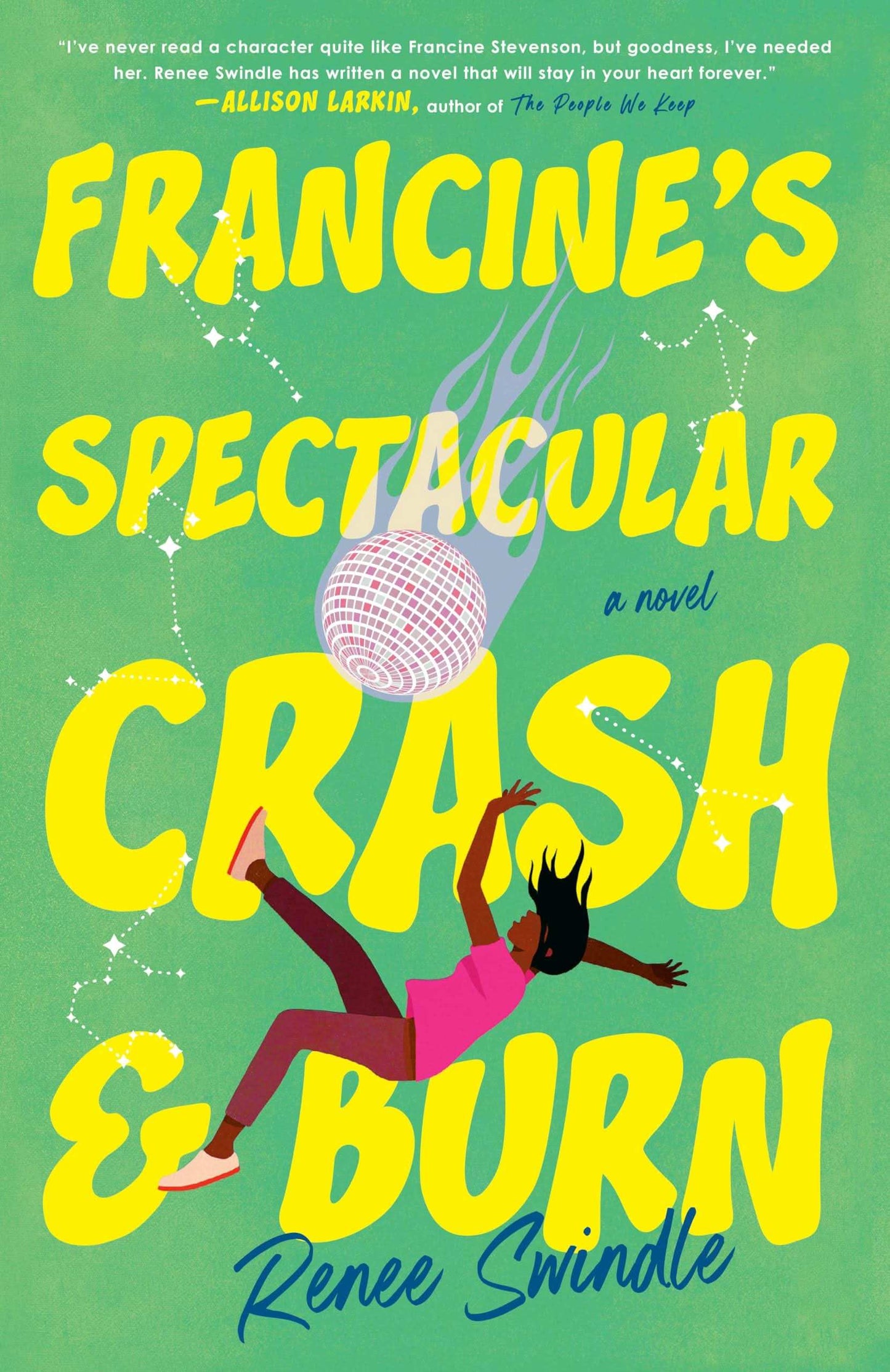 Francine'S Spectacular Crash And Burn: A Novel