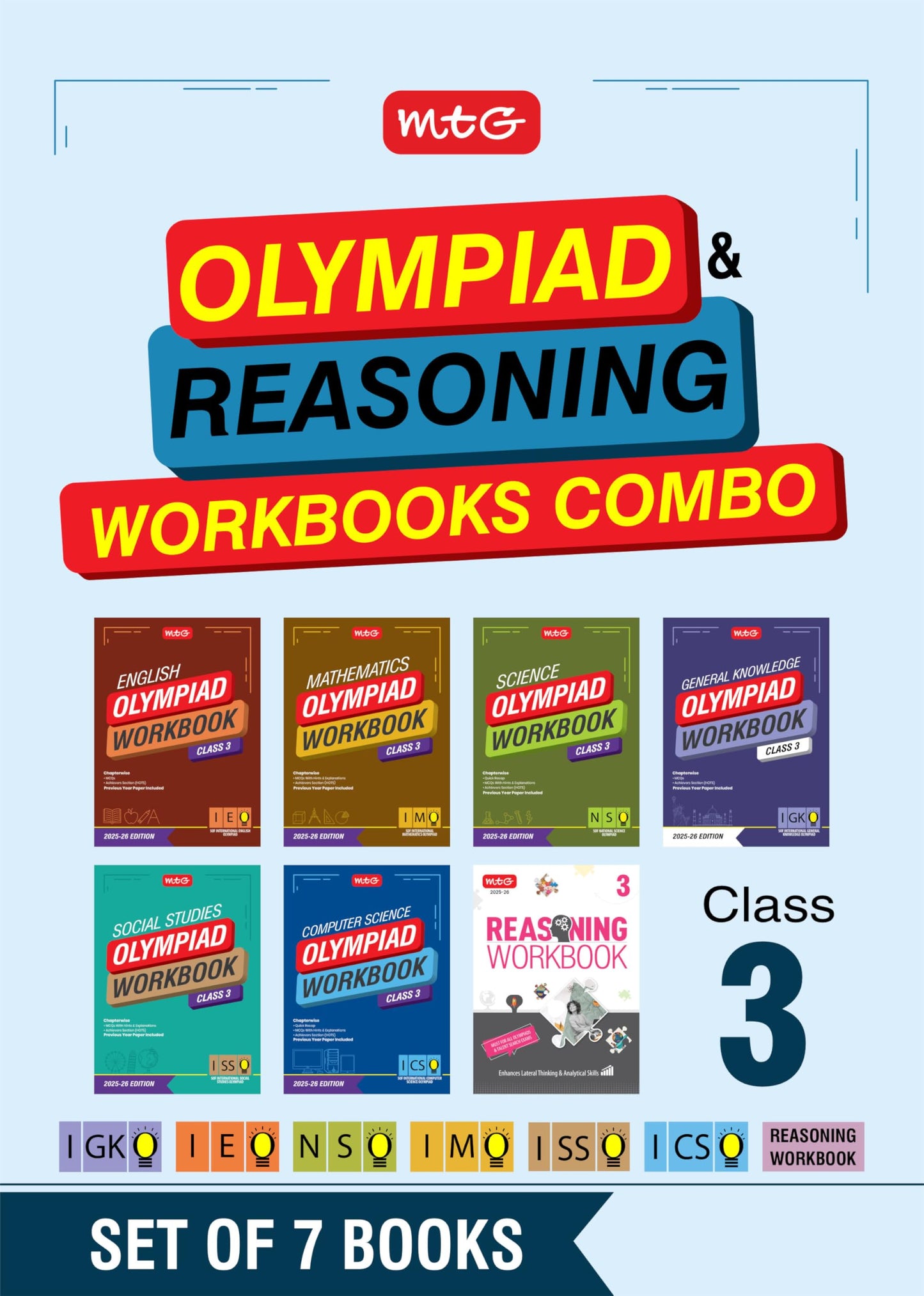 MTG Class-3 NSO-IMO-IEO-ICSO-IGKO-ISSO Olympiad and Reasoning Workbook Combo (Set of 7 Books) | MCQs, Previous Years Paper & Achievers Section - SOF Olympiad Books For 2025-26 Exam