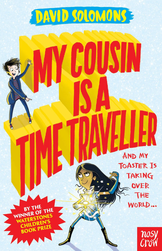 My Cousin Is A Time Traveller