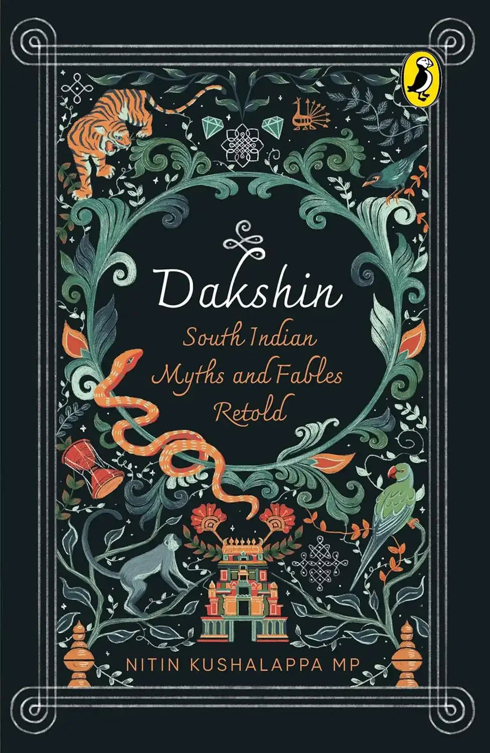Dakshin: South Indian Myths And Fables Retold