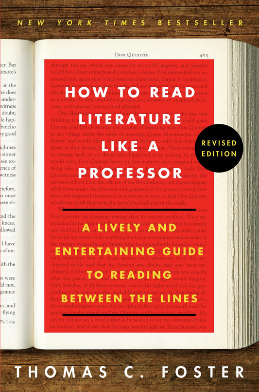 How To Read Literature Like A Professor3Ed