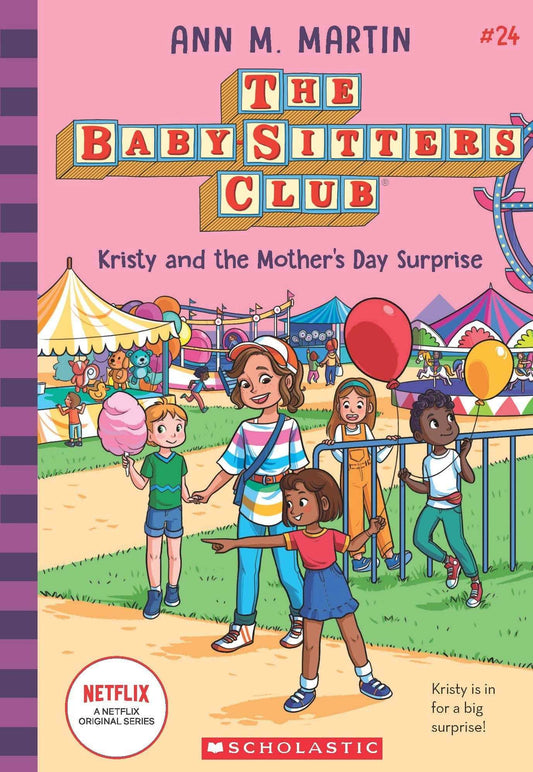 The Baby-Sitters Club #24: Kristy And The Mother'S Day Surprise