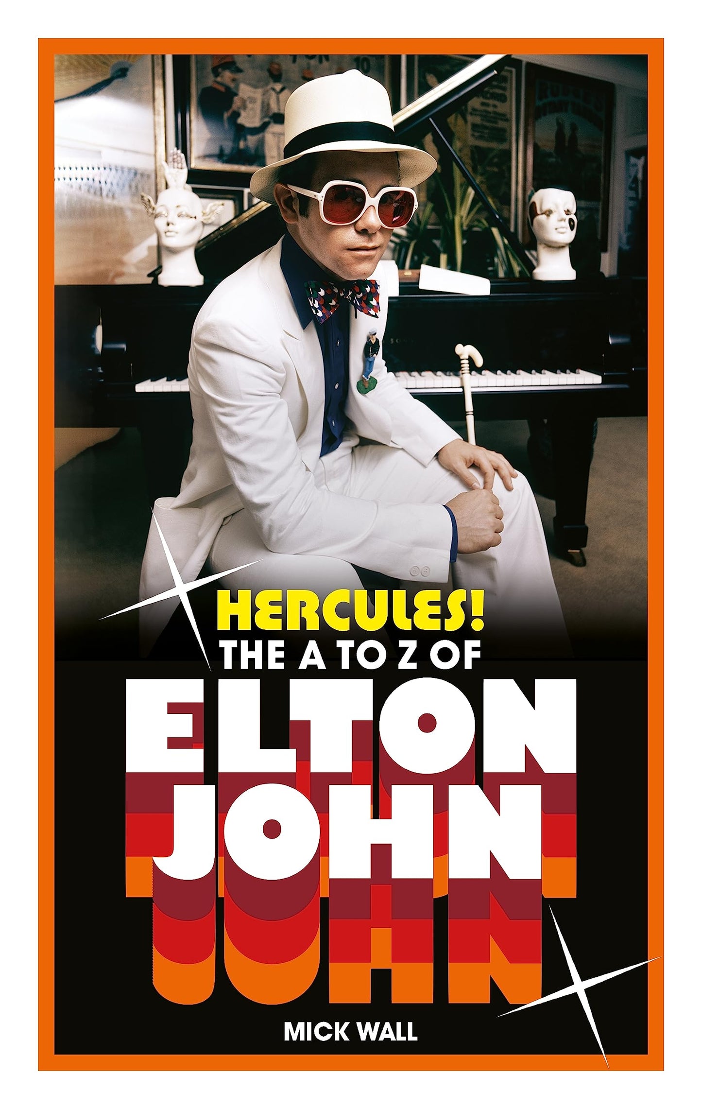 Hercules]  - The A To Z Of Elton John