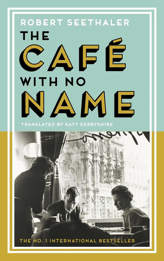 The Cafã‰ With No Name