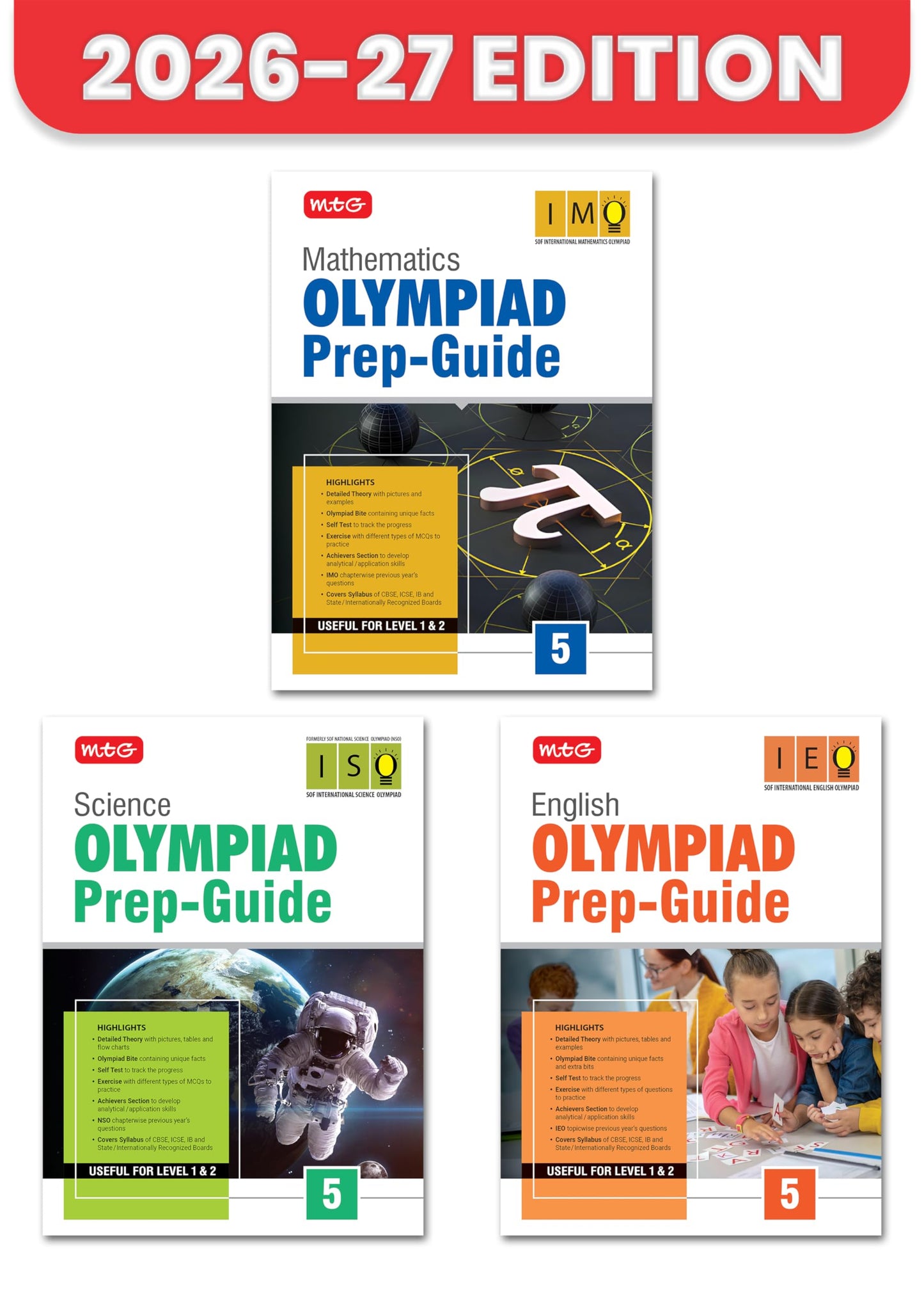 MTG Olympiad Prep Guide Class 5 Mathematics, Science & English (IMO-ISO-IEO) | Detailed Theory, Exercise with Self Test For Practice | SOF Olympiad Books For Exam 2026-27 (Set of 3 Books)