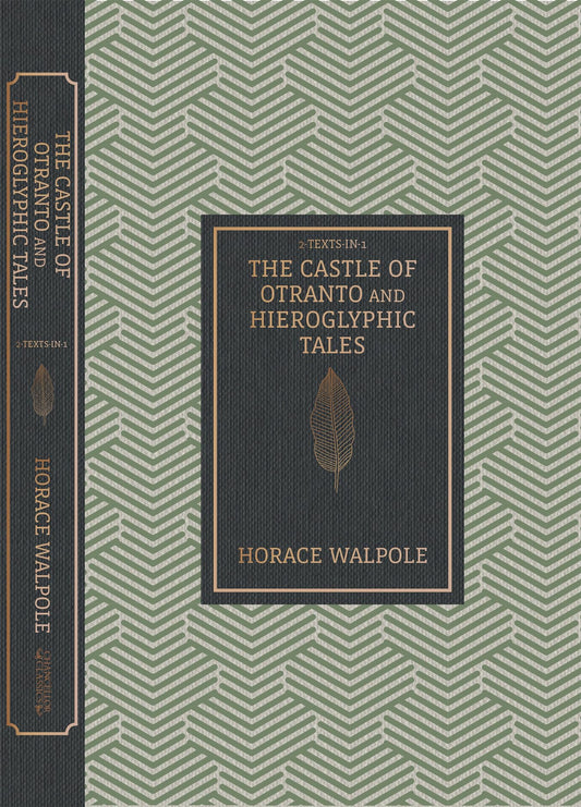 PC:The Castle Of Otranto And Hieroglyphic Tales