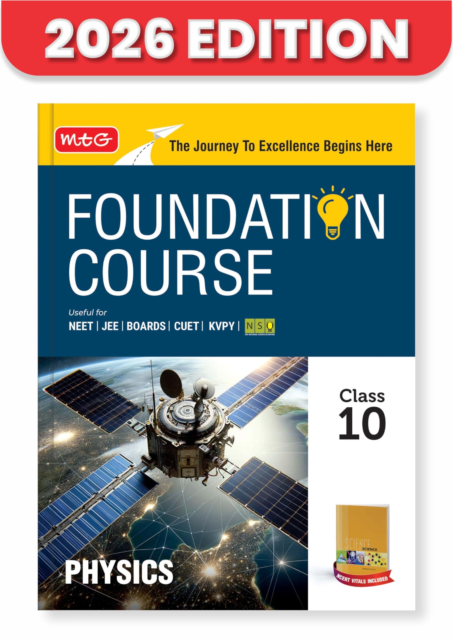 MTG Foundation Course Class 10 Physics For NEET, IIT-JEE, CUET & Boards Exams (Edition 2026-2027)