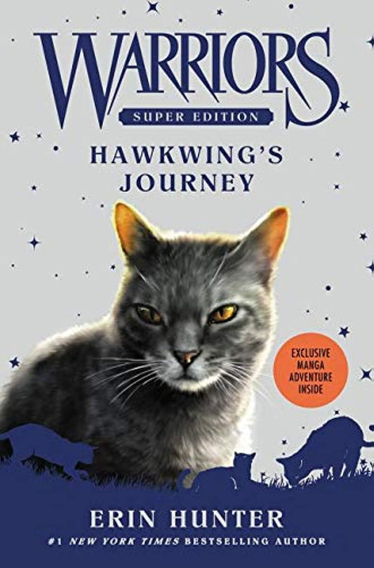 Warriors Super Edition: Hawkwing'S Journey (Warriors Super E