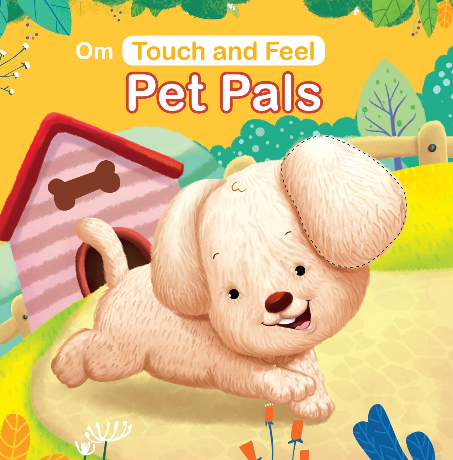 Board Book- Touch and Feel: Pet Pals: Touch and feel series