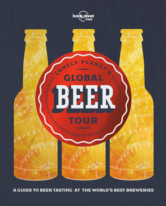 Lonely Planet'S Global Beer Tour 1