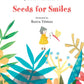 Seeds For Smiles