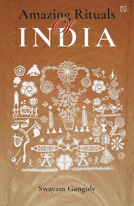 Amazing Rituals of India