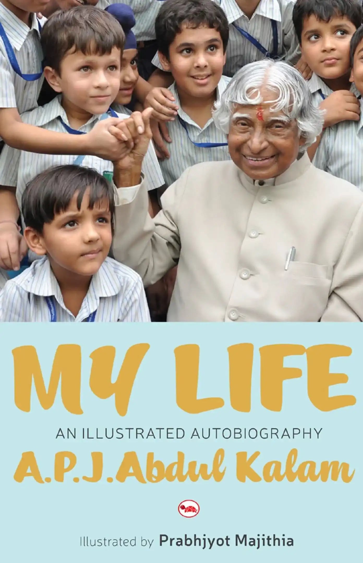 My Life An Illustrated Autobiography