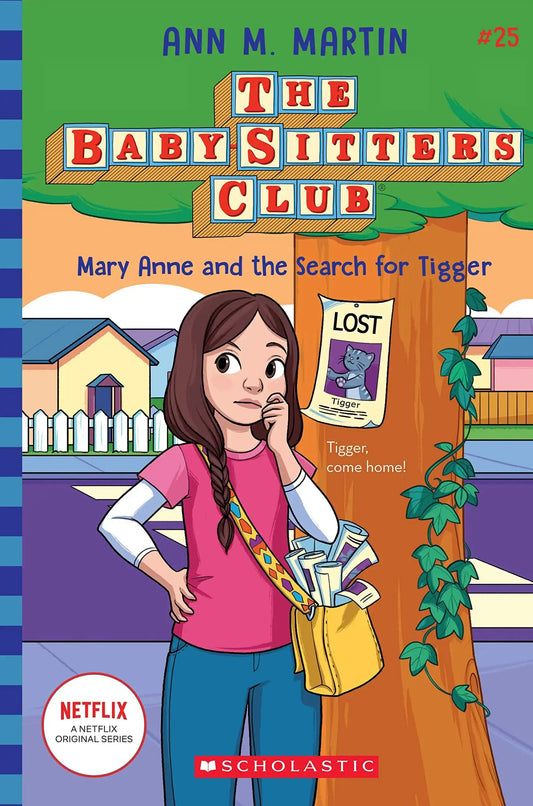 Mary Anne And The Search For Tigger (The Baby-Sitters Club #25)