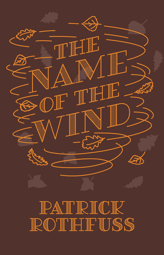THE NAME OF THE WIND (HB)- 10TH ANNIVERSARY EDITION