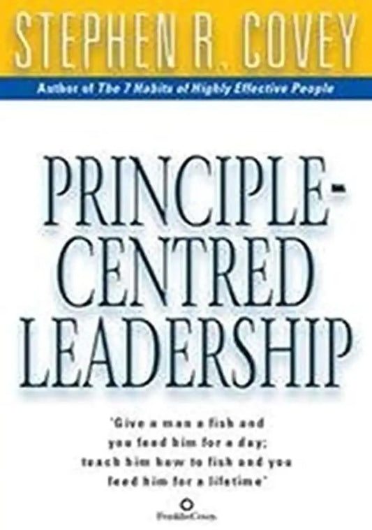 Principle Centered Leadership