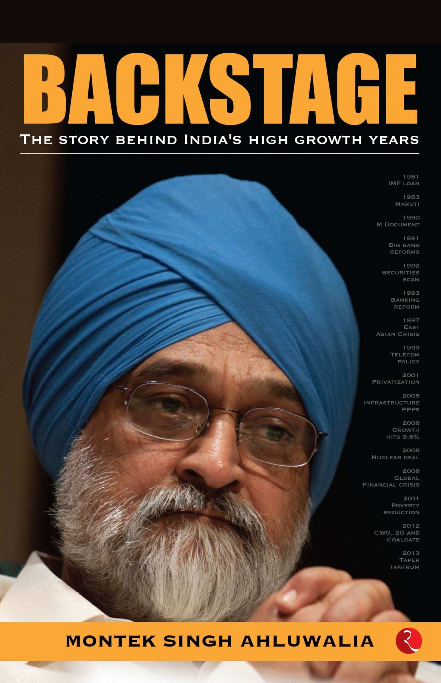 Backstage The Story Behind India'S High Growth Years