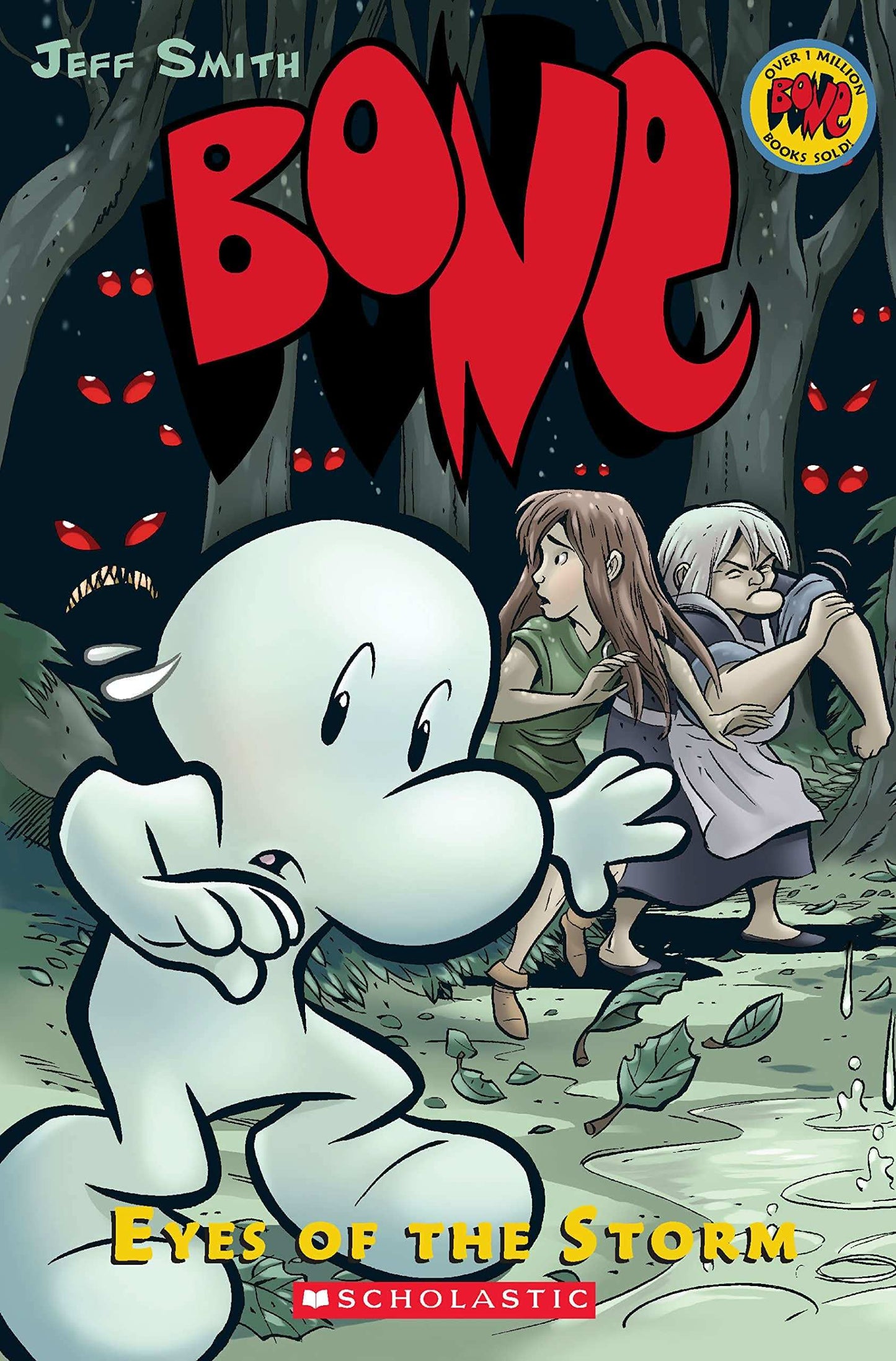 Bone Graphic Novel #3: Eyes Of The Storm (Graphix)