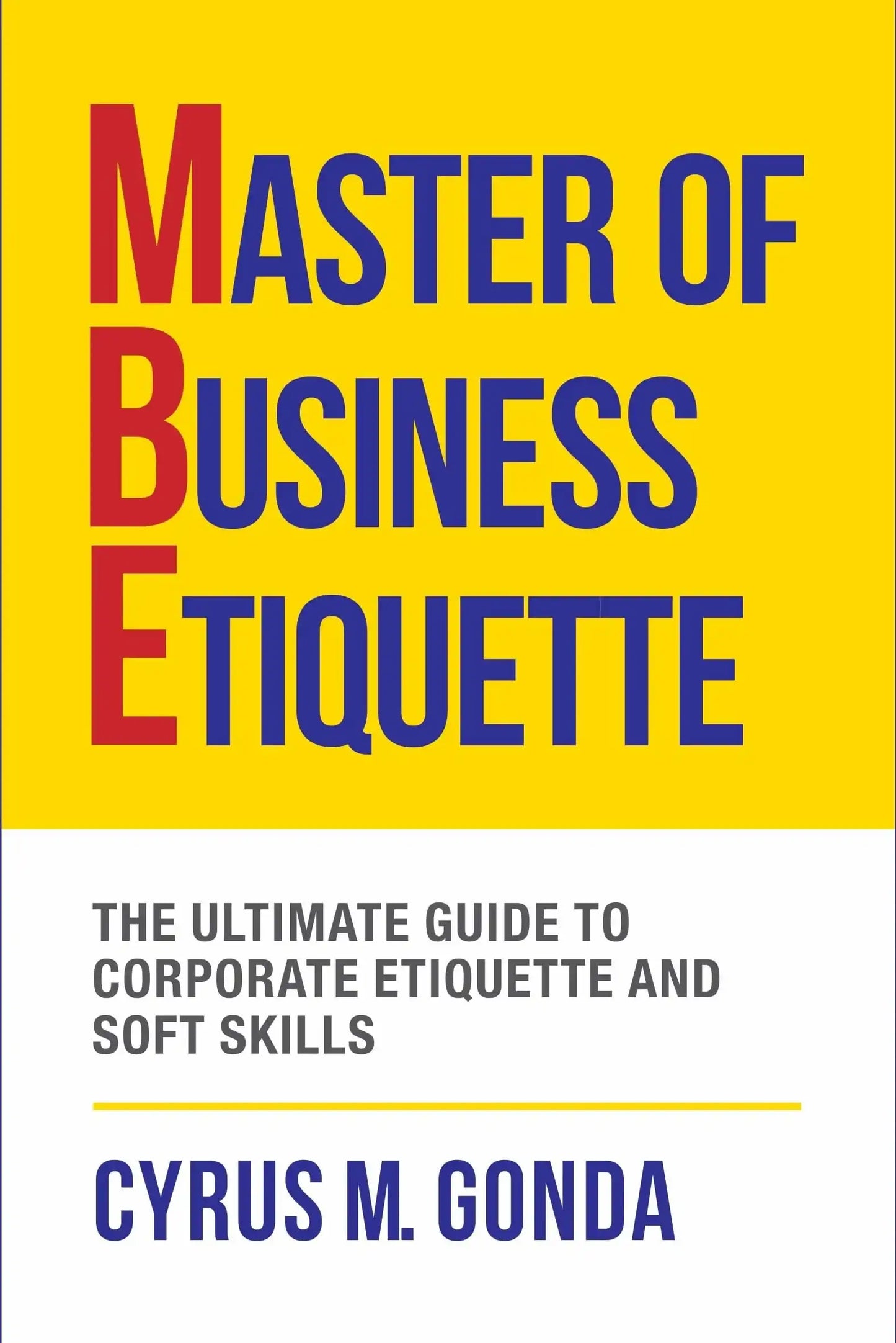 Master Of Business Etiquette