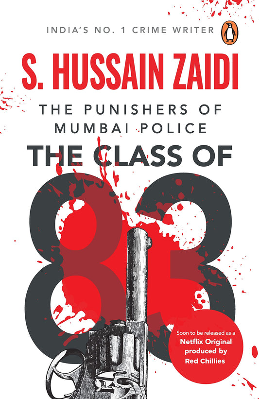 The Class Of 83: The Punishers Of Mumbai Police