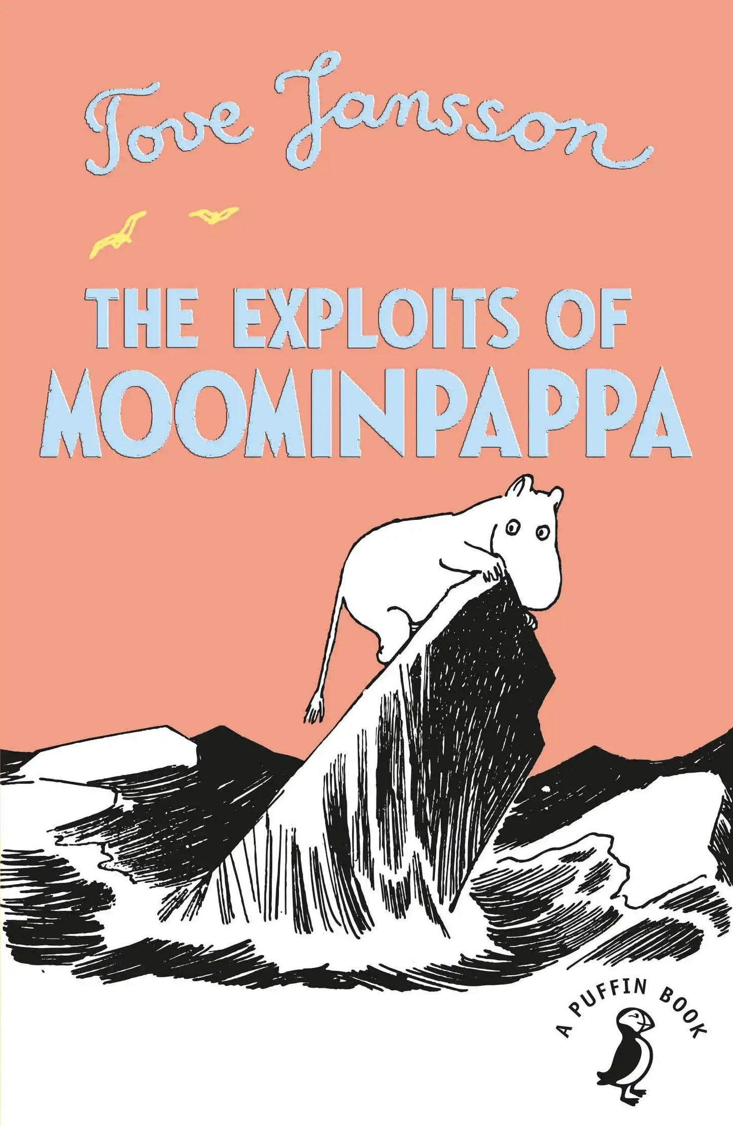 The Exploits Of Moominpappa (A Puffin Book)