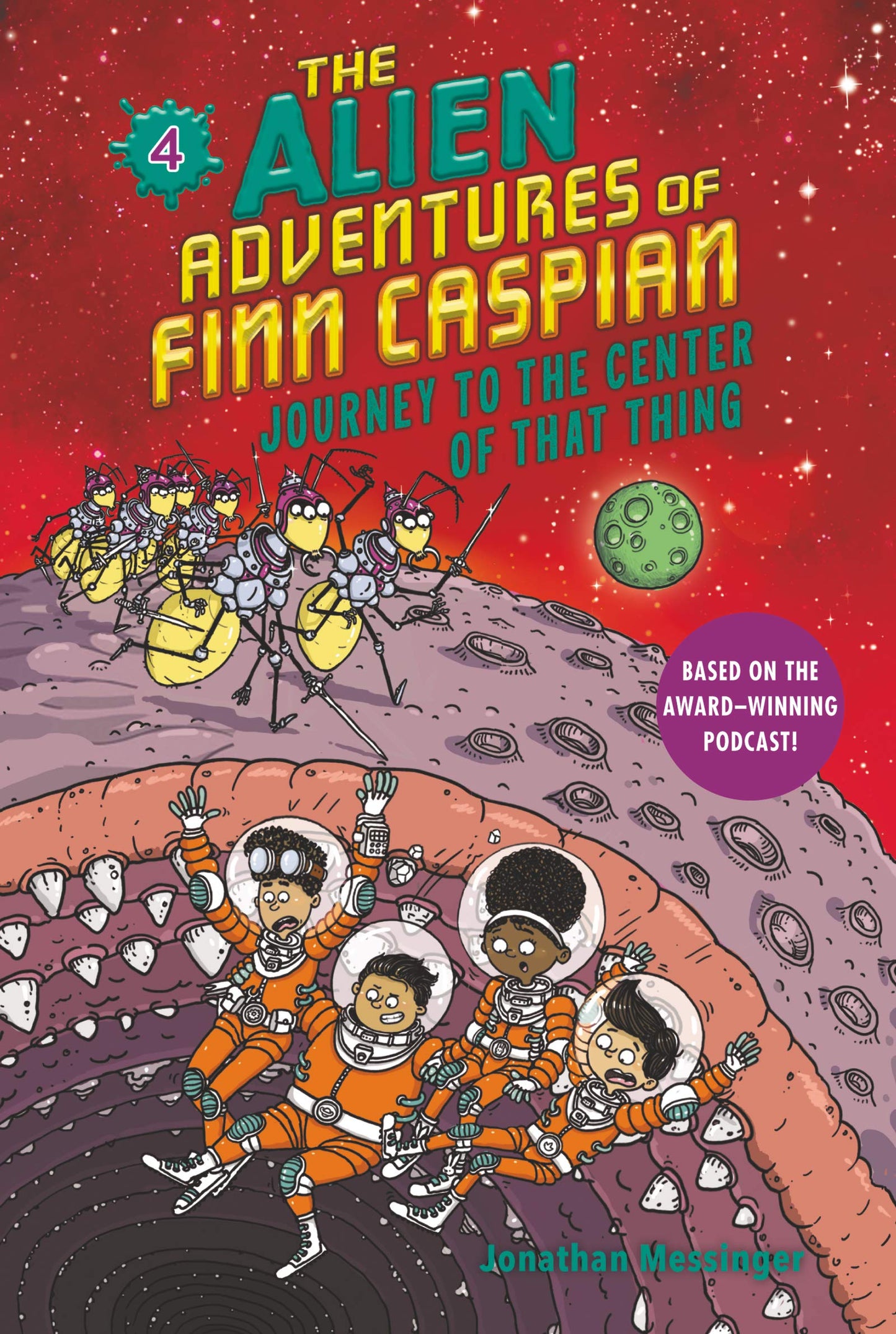 Alien Adventures Of Finn Caspian #4: Journey To The Center O