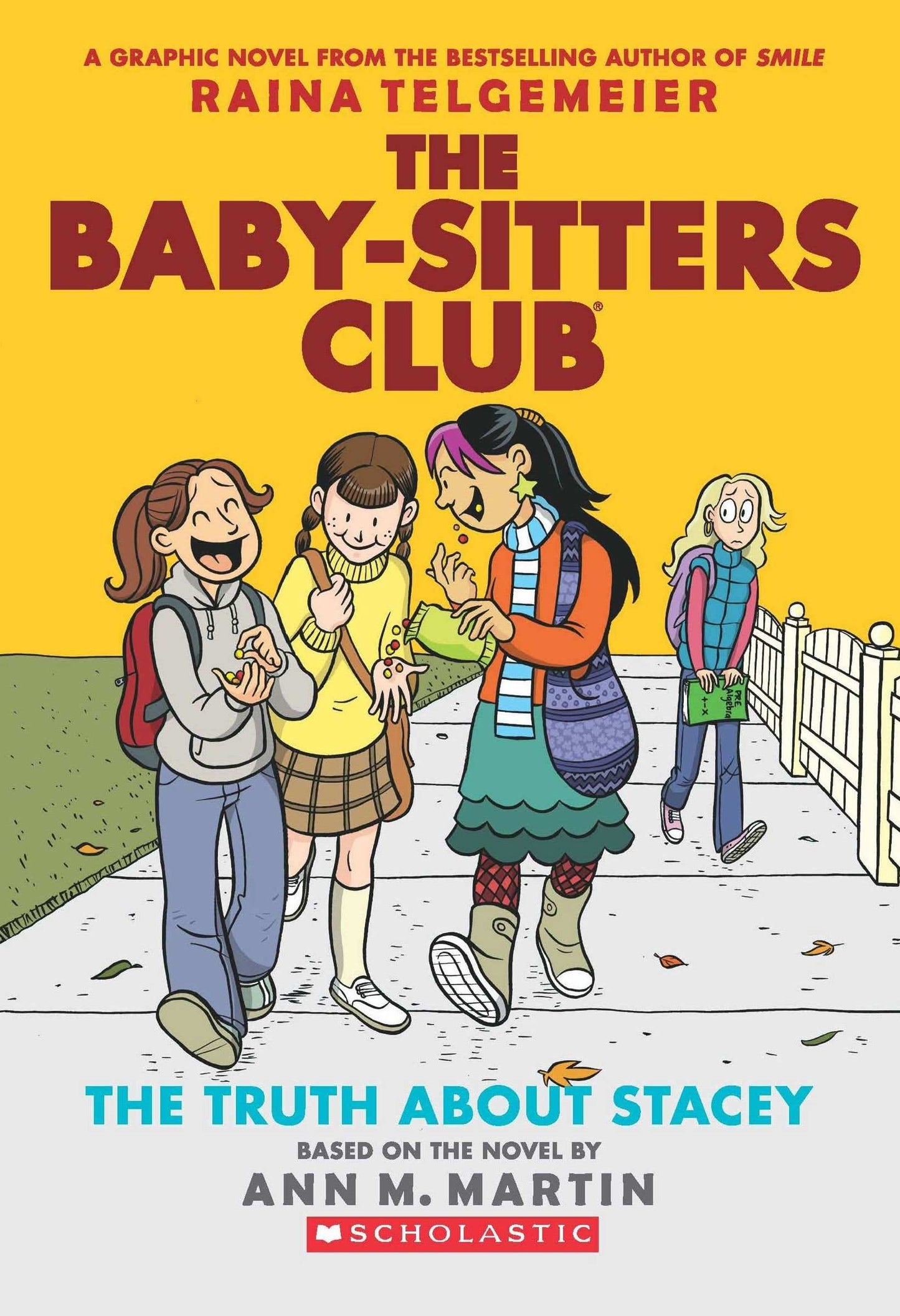 The Baby-Sitters Club Graphic Novel #02: The Truth About Stacey