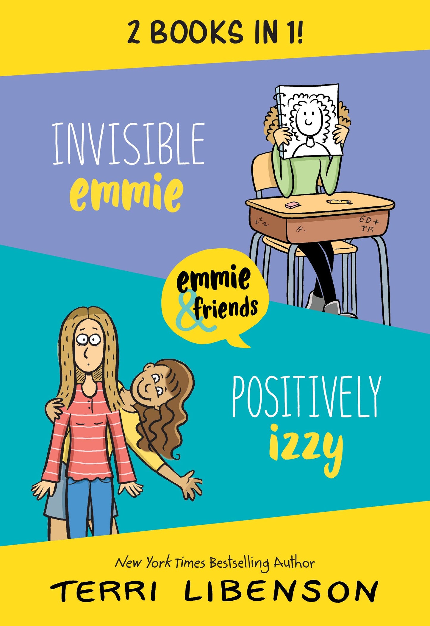 Invisible Emmie And Positively Izzy Bind-Up