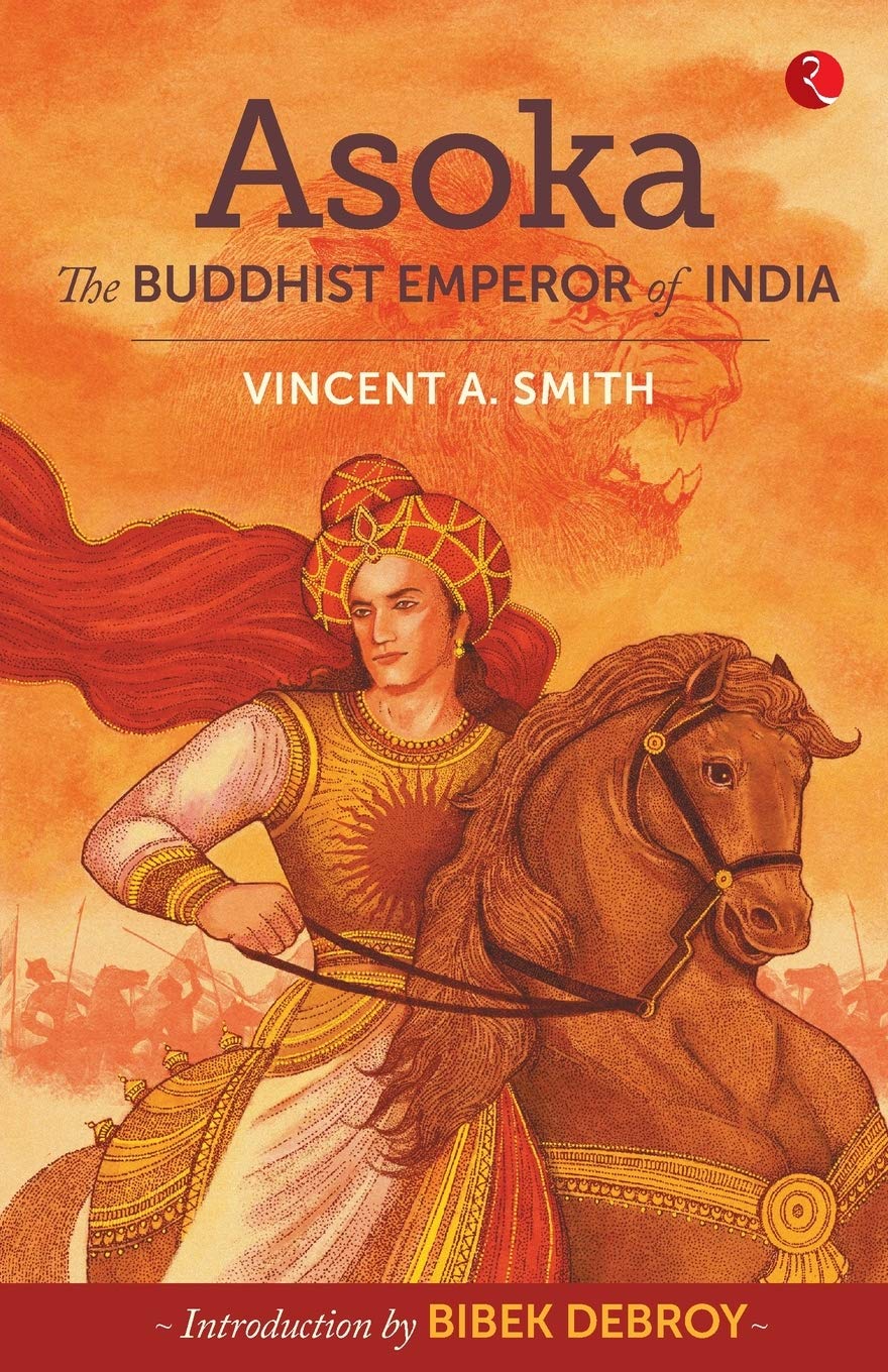 Asoka - The Buddhist Emperor Of India (Pb)