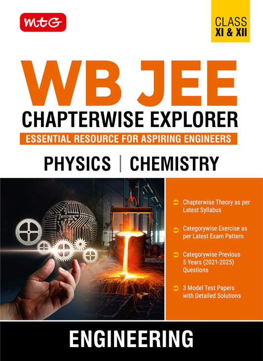 MTG WB JEE Chapterwise Explorer Physics & Chemistry For 2025-2026 Exam - WB JEE Engineering Previous Years Solved Papers (PYQ Book) with Detailed Solutions