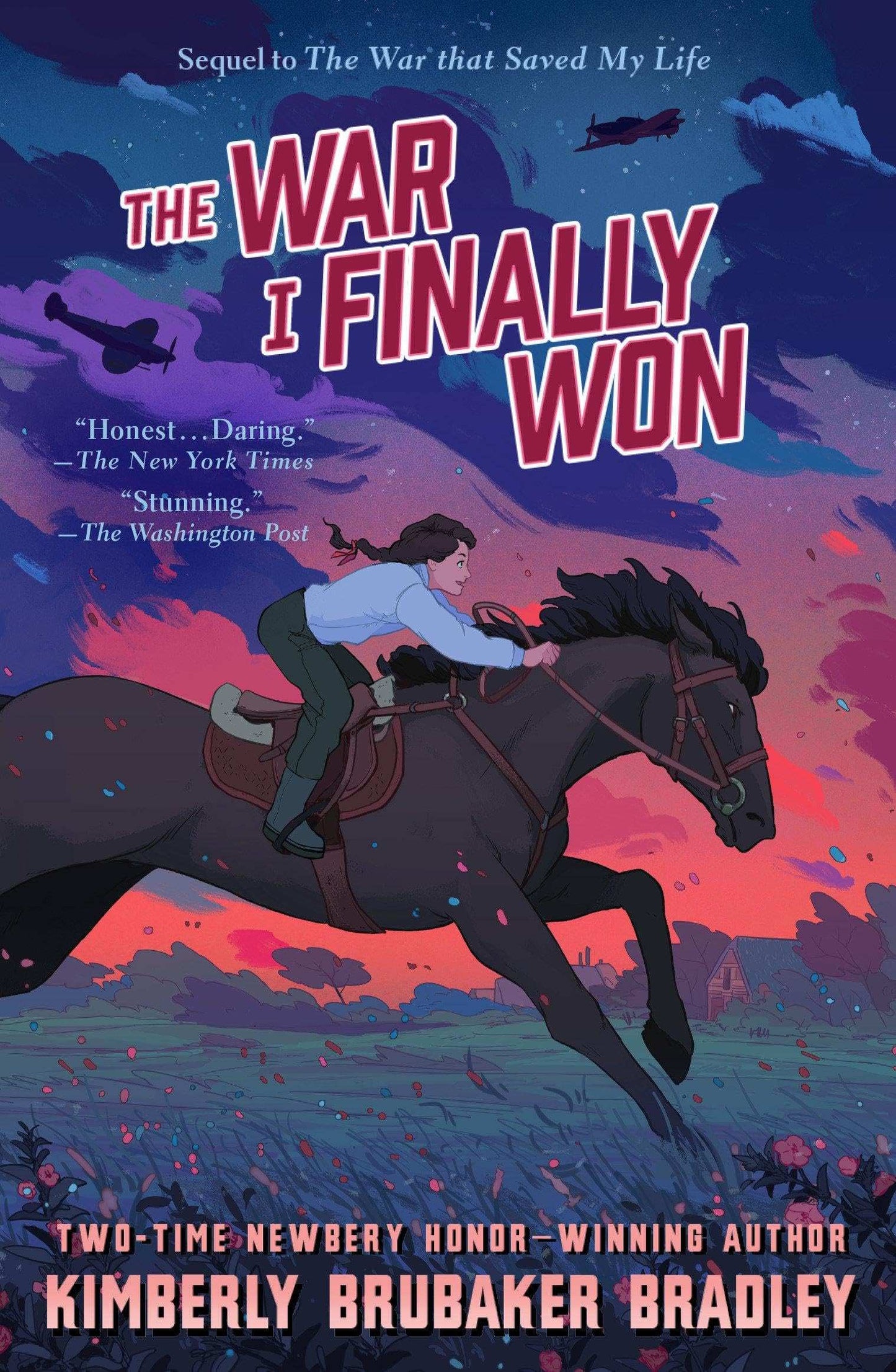 The War I Finally Won (The War That Saved My Life, Book 2)