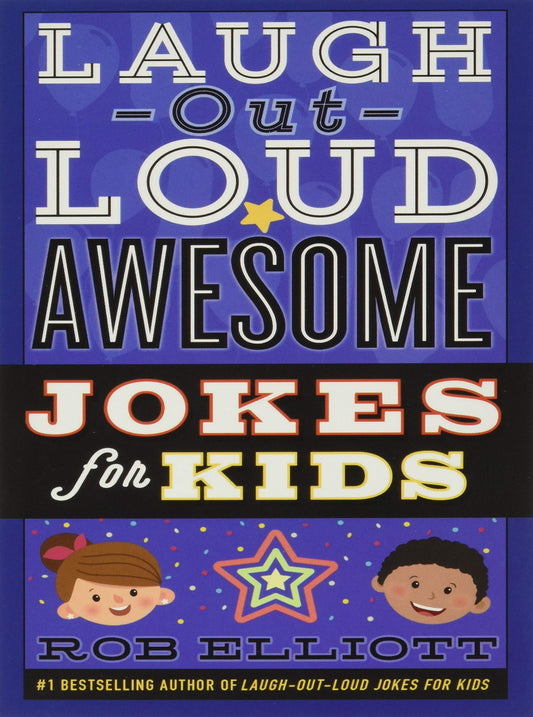 Laugh-Out-Loud Awesome Jokes For Kids