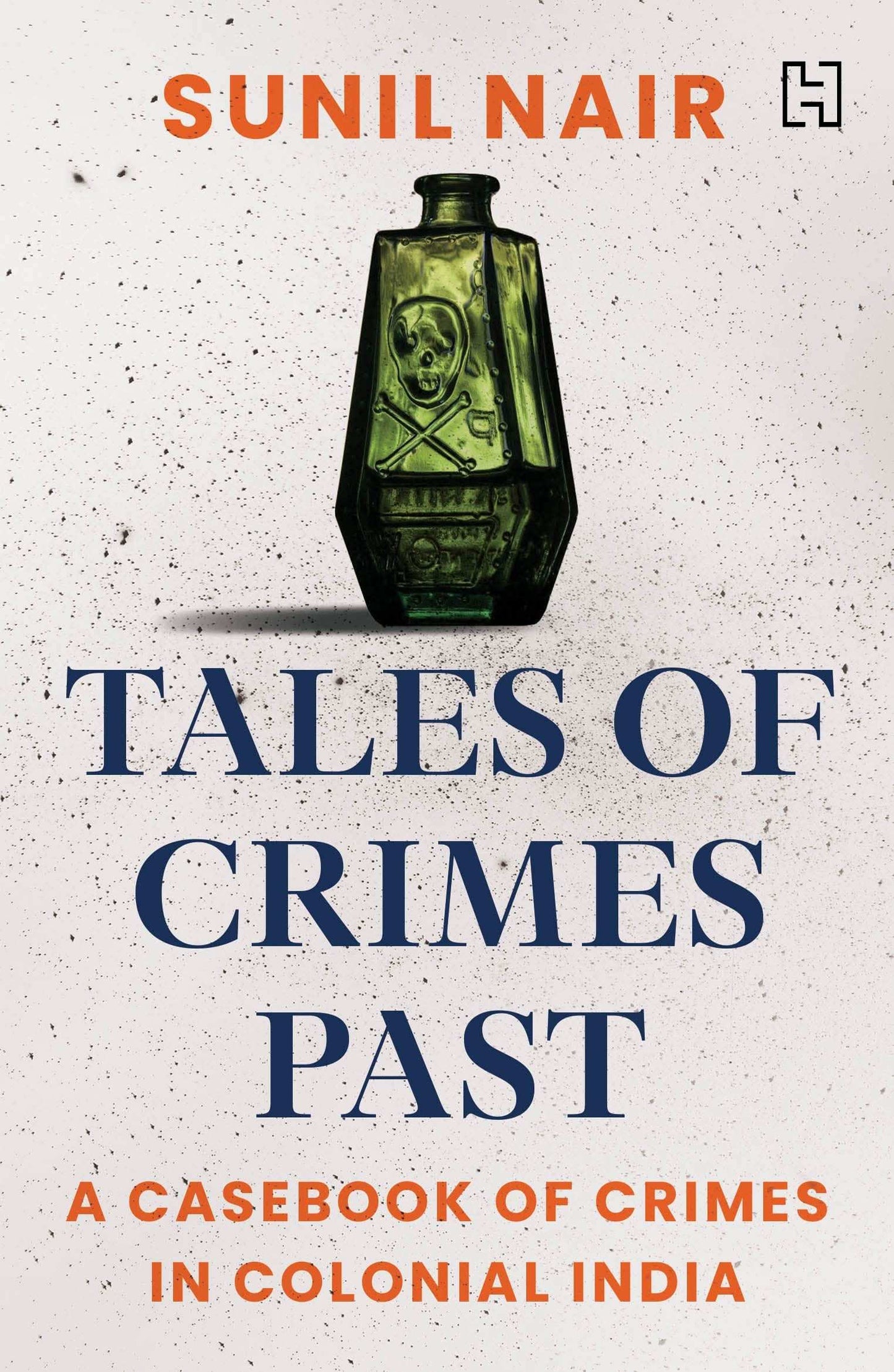 Tales Of Crimes Past