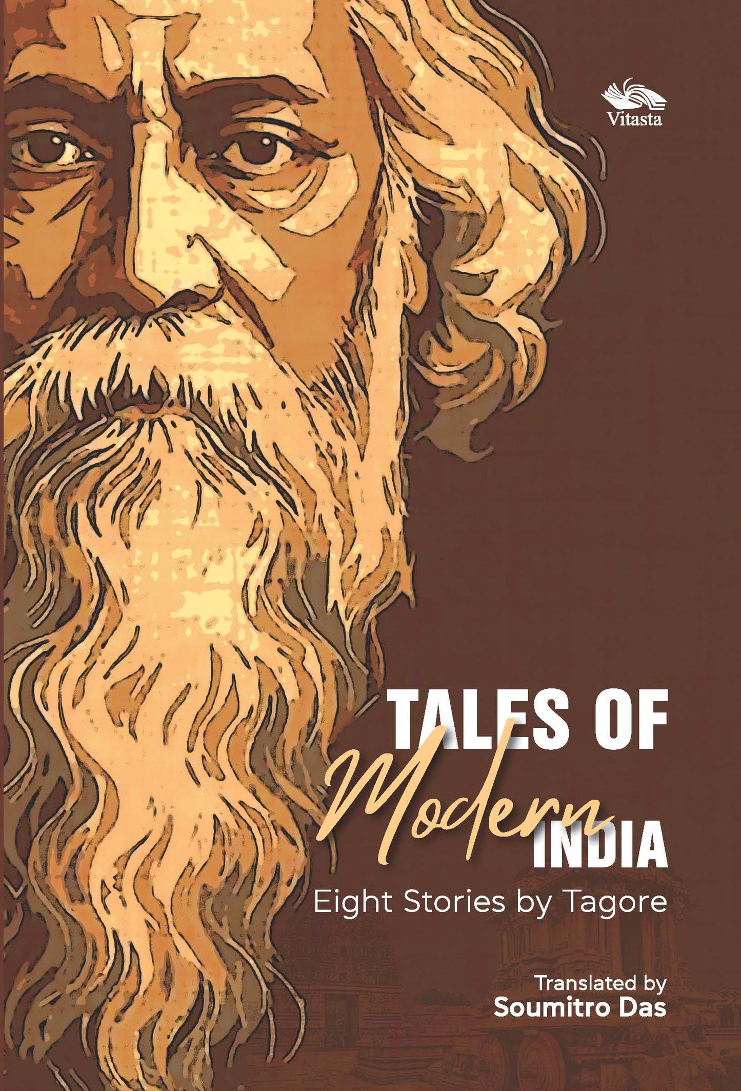 Tales Of Modern India: Eight Stories By Tagore