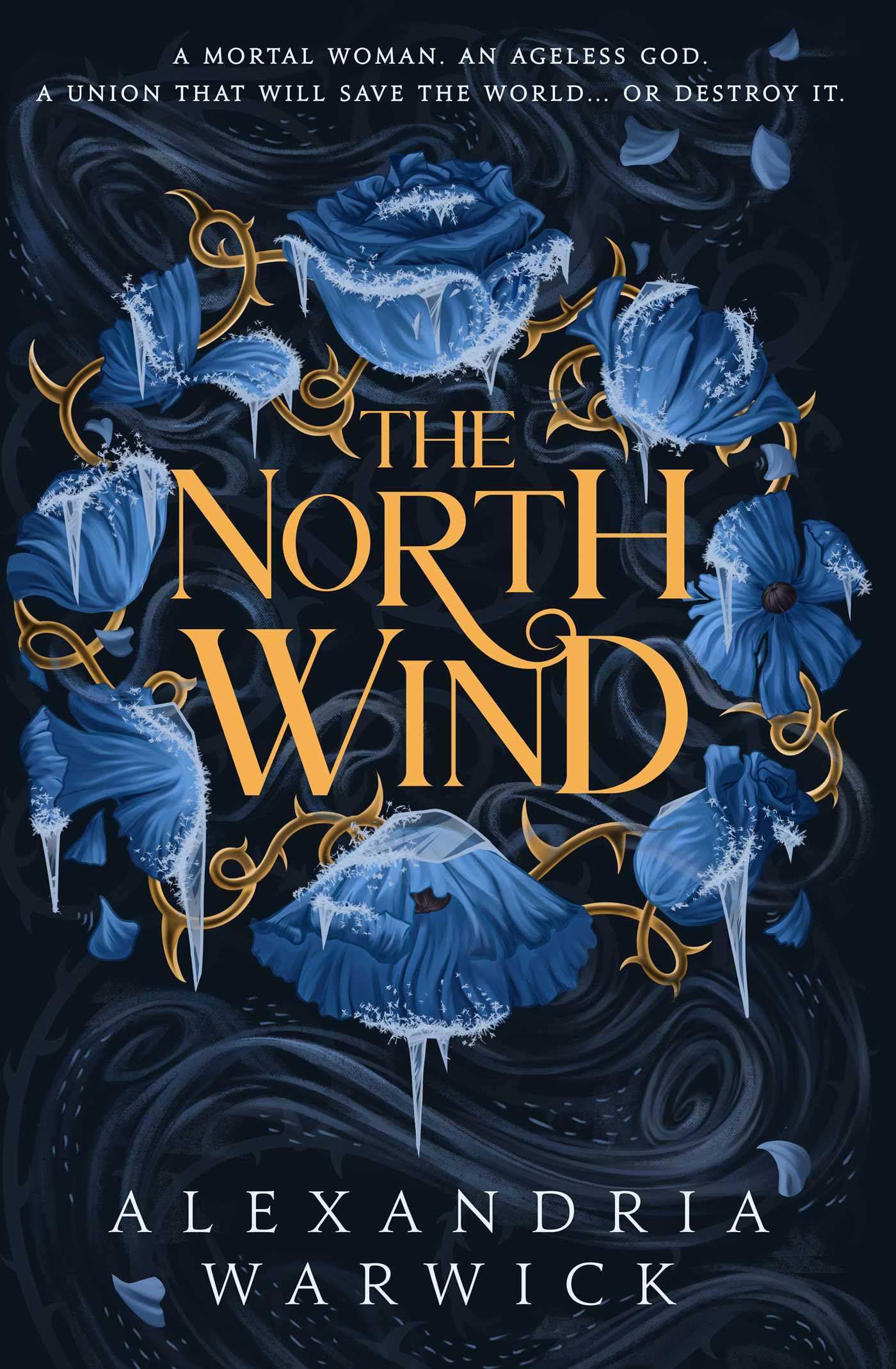 The North Wind By Alexandria Warwick