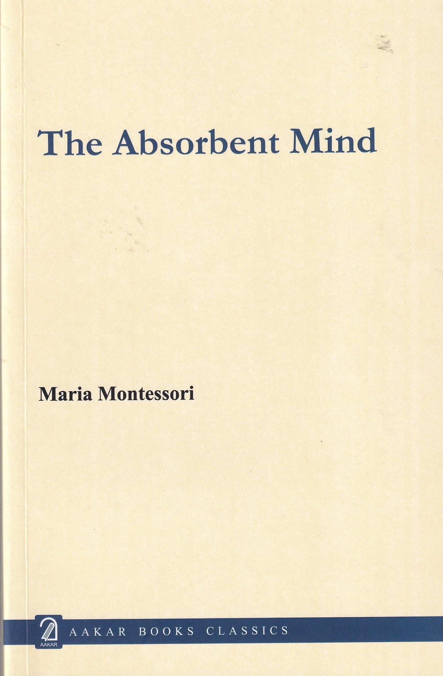 The Absorbent Mind
